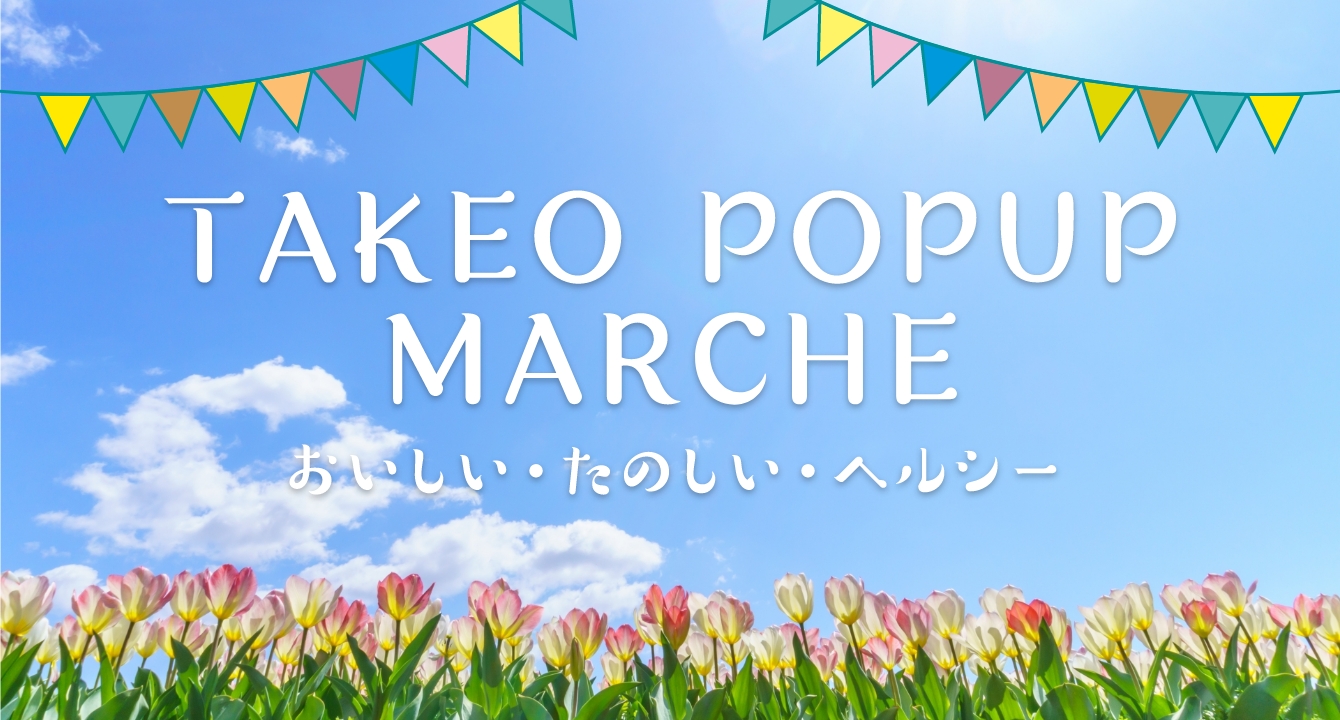 TAKEO POPUP MARCHE